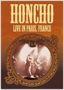 Honcho : Live In Paris, France
